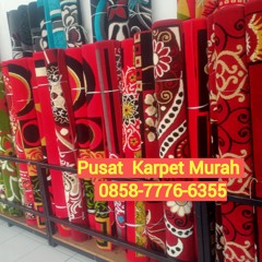 MURAH!!0858 7776 6355, Toko Jual Karpet Solo,