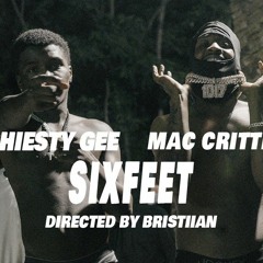 SIXFEET (feat. ShiestyGee)