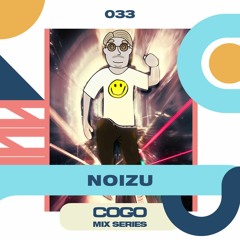 Noizu - COGO Mix - 033
