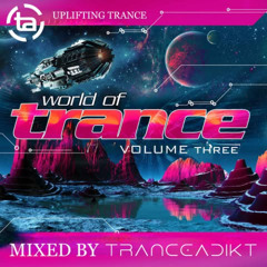 TranceFormerz Presents World Of Trance Vol 3 (Mixed By TranceAdiKt)
