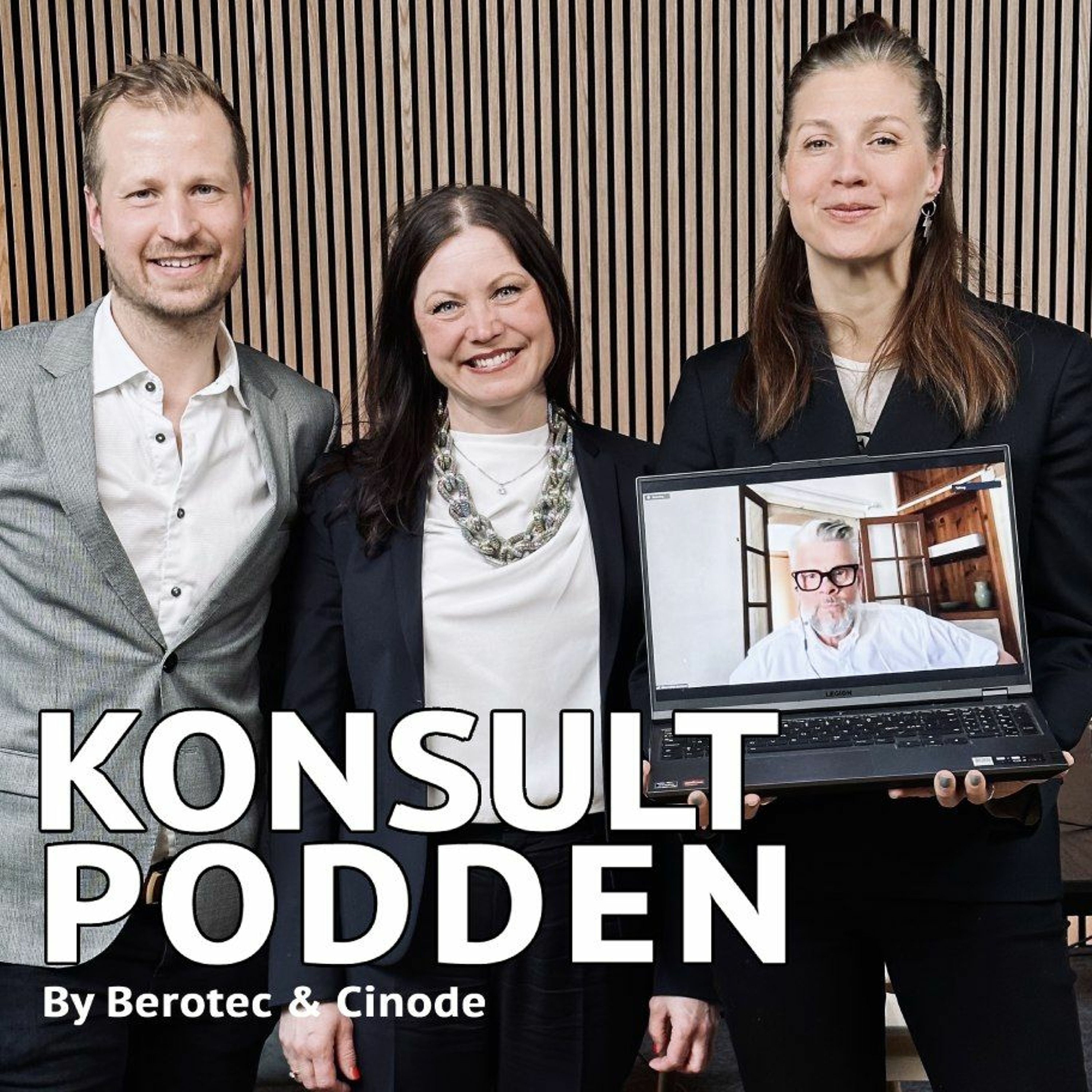 Konsultpodden by Berotec & Cinode