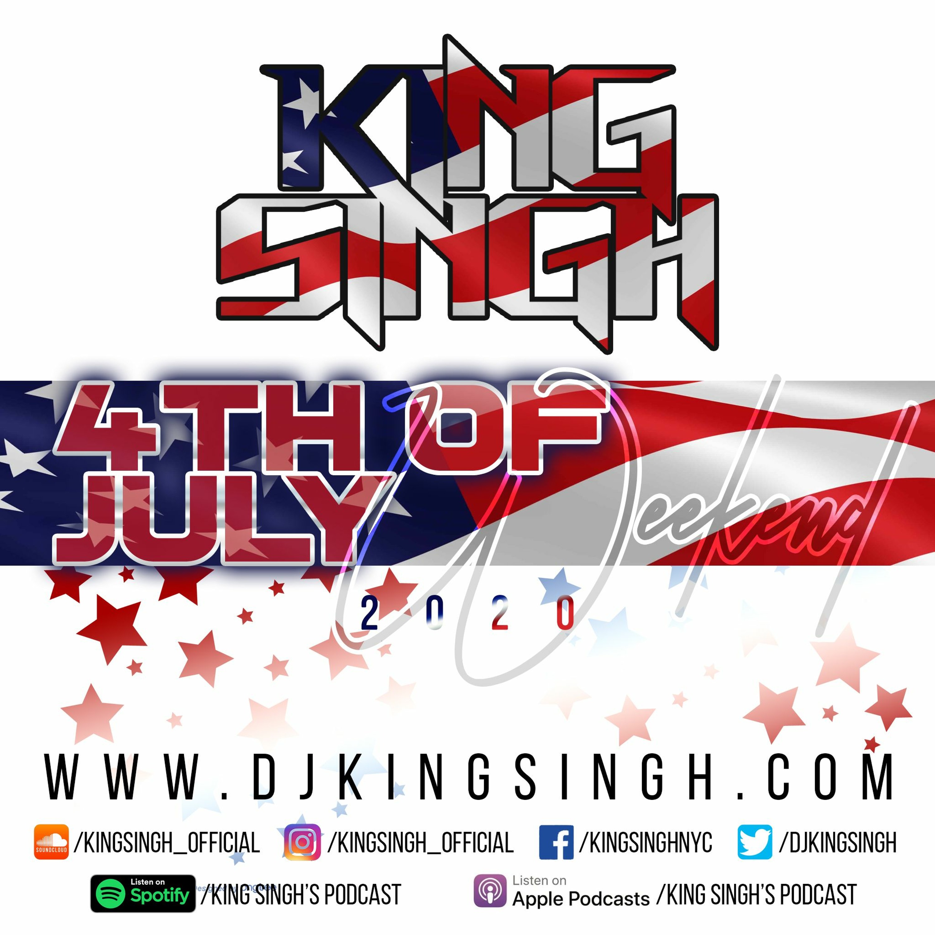 4th Of July Weekend (2020) | @kingsingh_official episode artwork