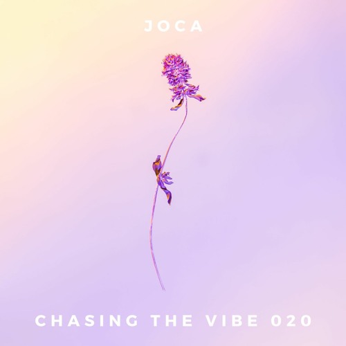 Joca - Chasing The Vibe 020