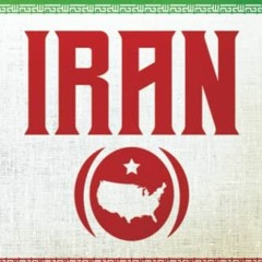 [Access] PDF 📨 Iran: An Imperialist Republic and U.S. Policy by  Walid Phares [EBOOK