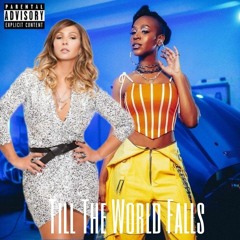 Till The World Falls (Até o mundo tombar) ft. Valesca Popozuda