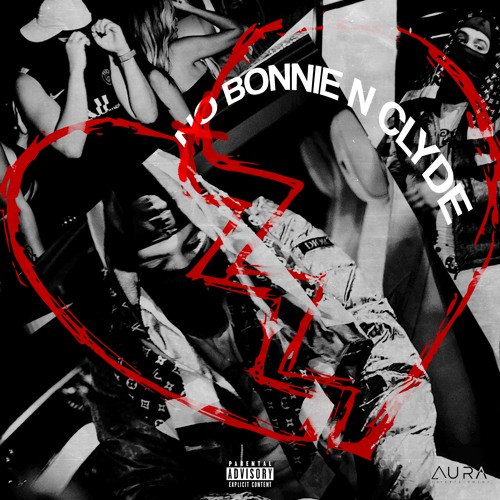 No Bonnie & Clyde (Official Audio)