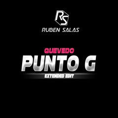 Quevedo - Punto G (Ruben Salas Extended Edit)