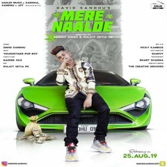 Mere Naalde David Sandhu || Punjabi Song || Hanjiii Music