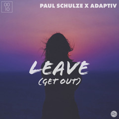 Leave (Get Out)