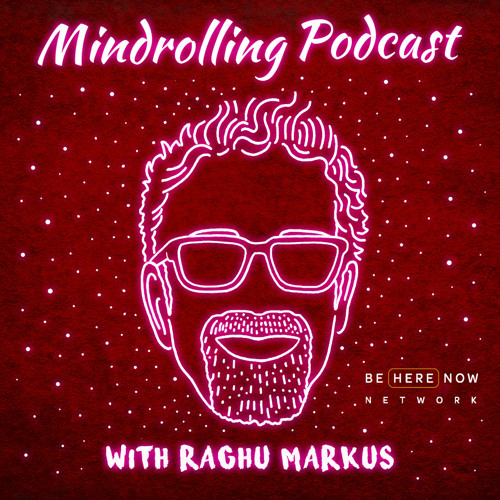 Dream Tracking & Finding Your Edge w/ John Lockley on Mindrolling with Raghu Markus
