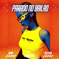 Parado No Bailão - MC L da Vinte (feat MC gury) -Psy Funk Remix Larrylars