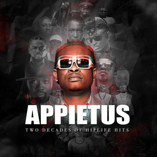 Appietus - Two Decades of Hiplife Hits