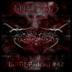 URSUS - DiROL Podcast #42