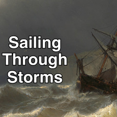 Sailing Through Storms (Rev Brandon Samuel)