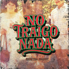 No Traigo Nada - Snow Tha Product