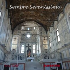Sempre Serenissima