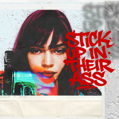stick up in their ass prod. beatsbynyce x prodpbell