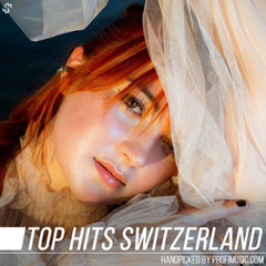 Top Hits Schweiz 2025 Airplay Charts Switzerland Suisse Svizzera 🇨🇭 Swiss Music Hits