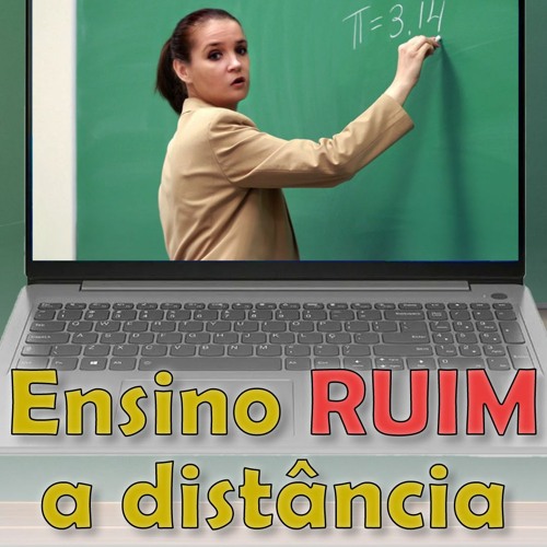 Ensino RUIM a distância