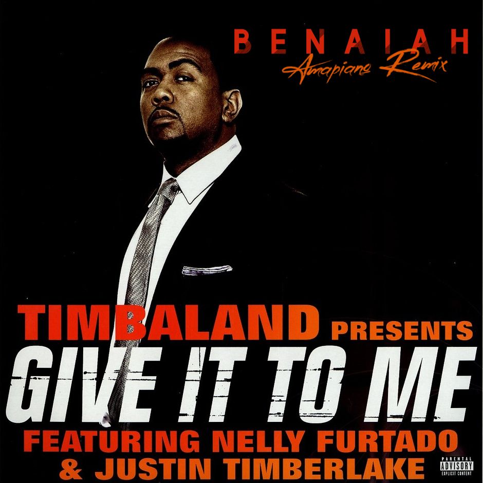 Timbaland – Give It To Me (Benaiah’s Amapiano Remix)
