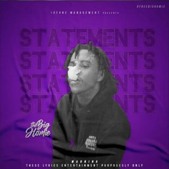 Big Homie - STATEMENTS