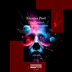 Nicolas Port - Take Control (Original Mix)