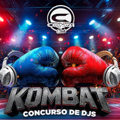 KOMBAT - Concurso Djs Conca Club
