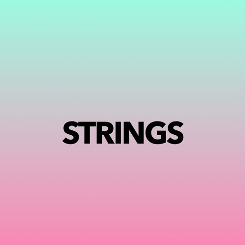 Strings