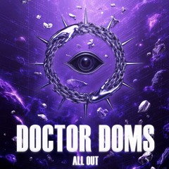 dOctOr doms @AVA Club Berlin - ALL OUT