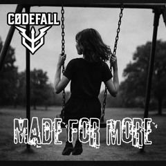 Made For More