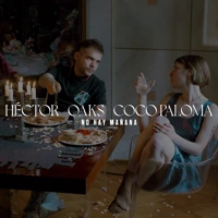 PREMIERE: Héctor Oaks & Coco Paloma - No Hay Mañana thumbnail