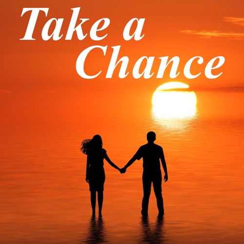 Take A Chance (ft. George Clementi - vocals)