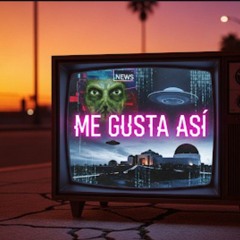 Me Gusta Así