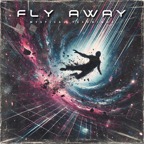 Mystical Technique - Fly Away