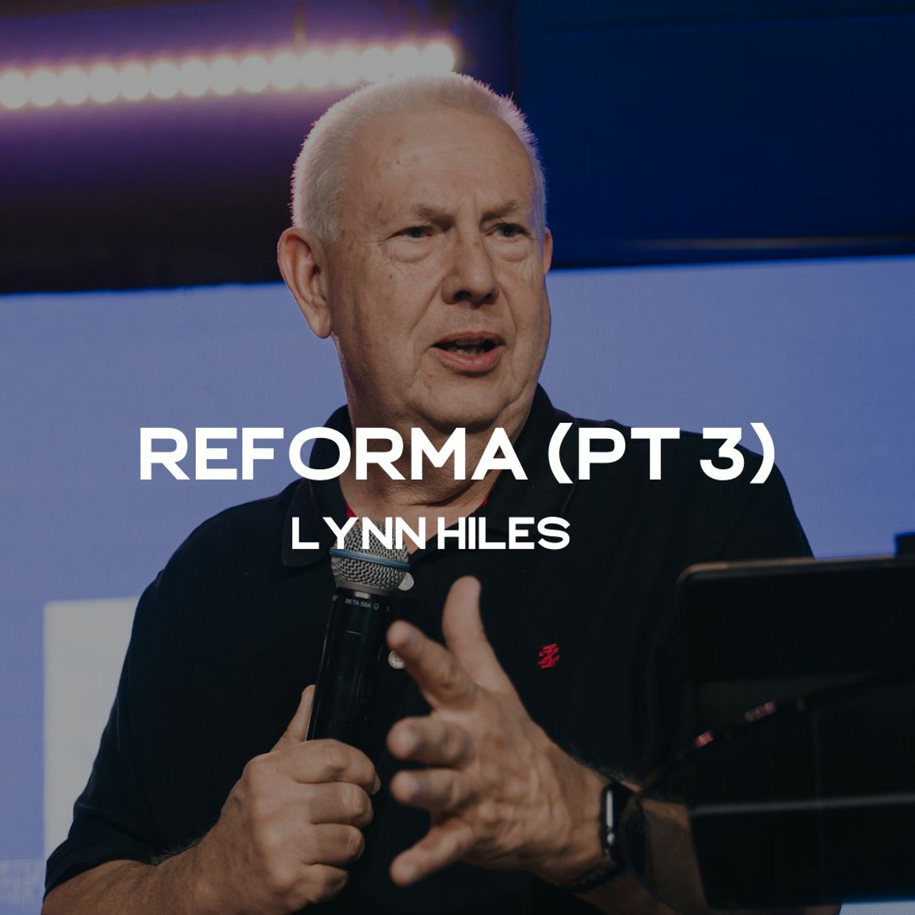 Lynn Hiles - REFORMA IDE (PT. 3) episode artwork