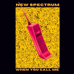 When You Call Me