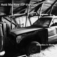 Hold Me Now EP Version 2023