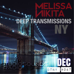 DEEP TRANSMISSIONS NY [DTNY047] DEC  presented by Melissa Nikita