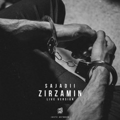 Zirzamin Instrumental - Sajadii