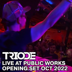 Live at Public Works (Opening Set) [Oct 2022]
