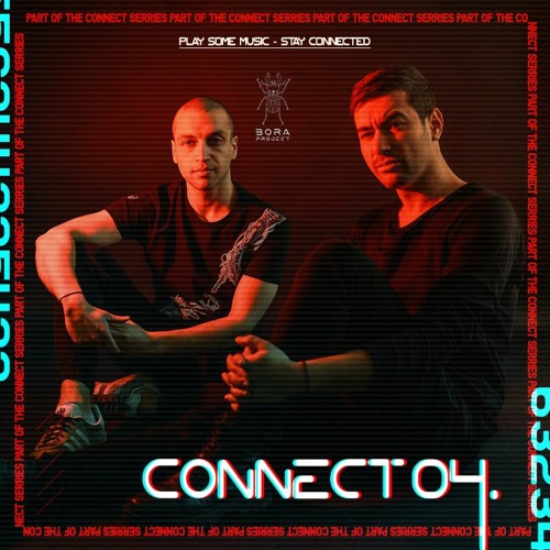 Connect Series 04 ' BORA PROJECT