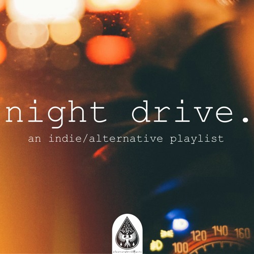 Stream alexrainbirdMusic | Listen to night drive 🌃 - An Indie ...