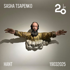 Sasha Tsapenko @ 20ft Radio - 19/03/2025