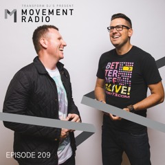 Movement Radio - Episode 209