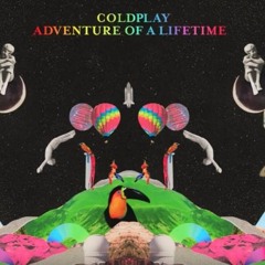 Coldplay - Adventure Of A Lifetime - TORSTEIN REMIX