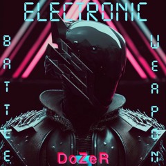 Electronic Battle Weapon
