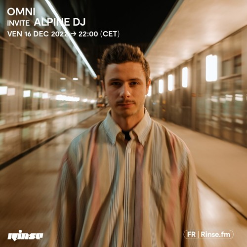 Omni invite Alpine DJ - 16 Décembre 2022