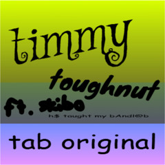 Timmy ToughNut™ ft. skibo304