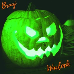 Bruuj - Warlock (Radio Mix) - 2A -140bpm