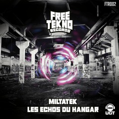 MiltateK - Les Échos Du Hangar